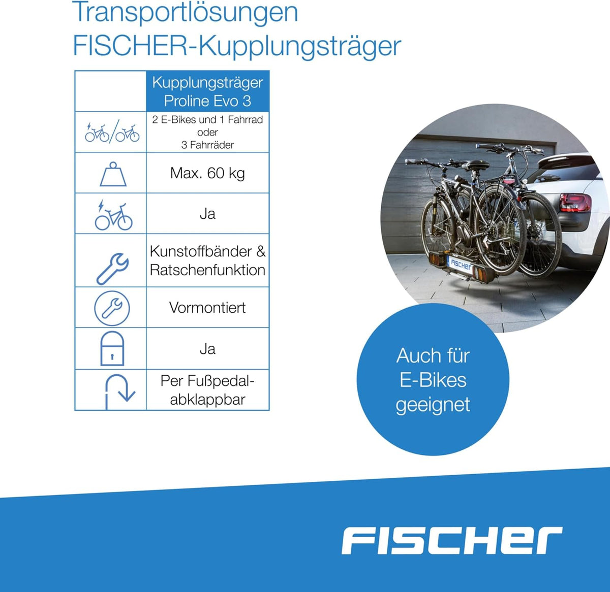 Portabicicletas de enganche FISCHER ProlineEvo 3 I Portabicicletas para bola de remolque I Portabicicletas para coche I Portabicicletas para bicicletas eléctricas