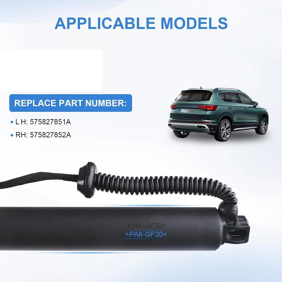 575827851 575827851A Para Seat Para Ateca Para Cupra Para Ateca Para KH7 Para KHP 2018-2023 Soporte de elevación eléctrico Amortiguador Pistón de gas para portón trasero eléctrico (Puntal izquierdo)