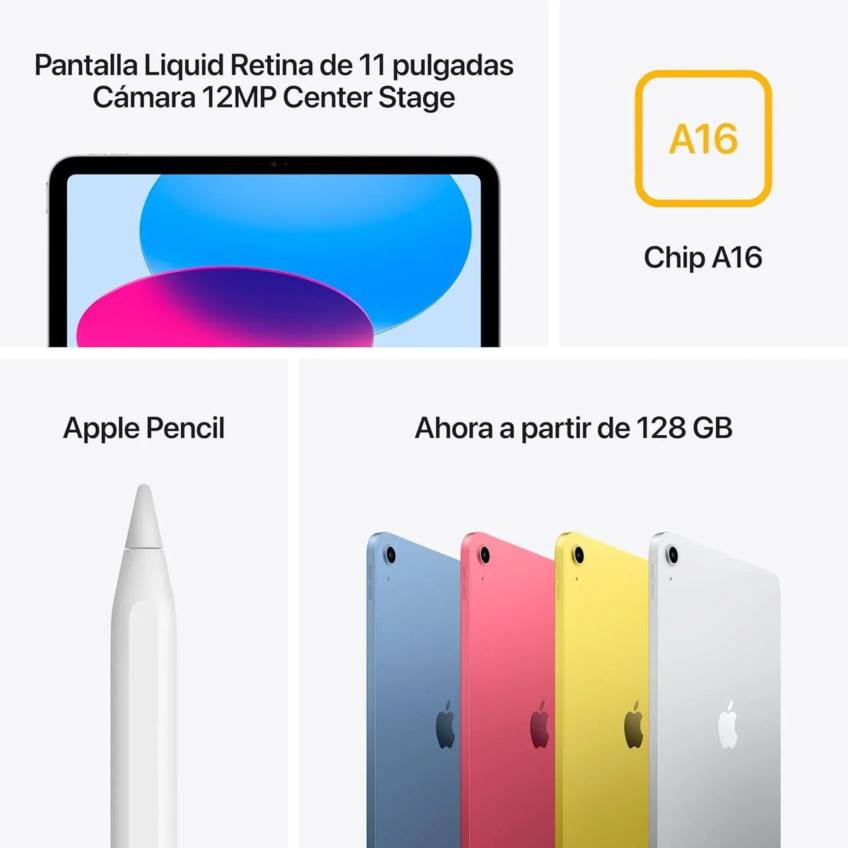 iPad de 11 pulgadas: chip A16, modelo de 11 pulgadas, pantalla Liquid Retina, 128 GB, wifi 6, cámaras frontal y trasera de 12 Mpx, Touch ID, autonomía para un día entero, plata